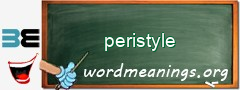 WordMeaning blackboard for peristyle